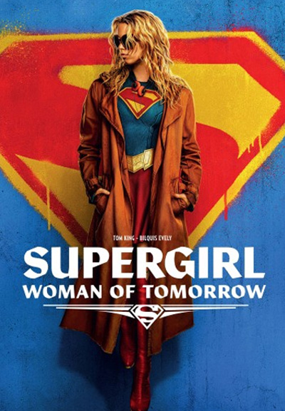 SUPERGIRL WOMAN OF TOMORROW